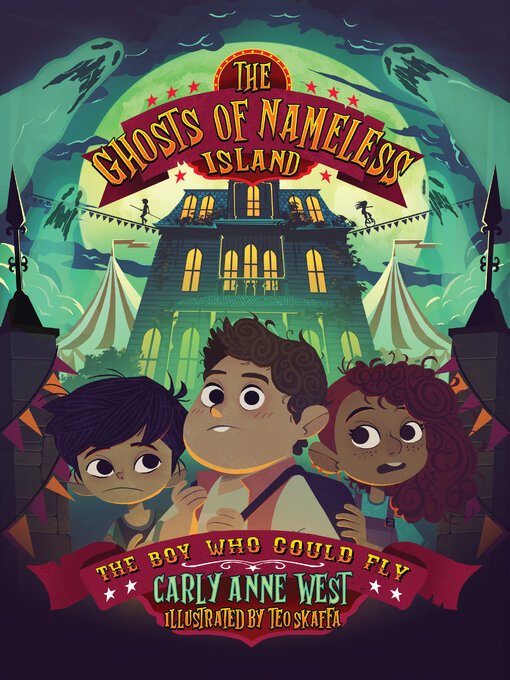 Title details for The Ghosts of Nameless Island by Carly Anne West - Available